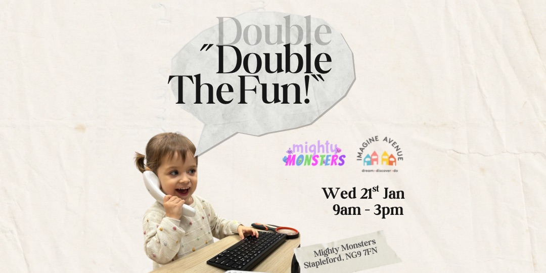 1pm Double the fun! Mighty Monsters