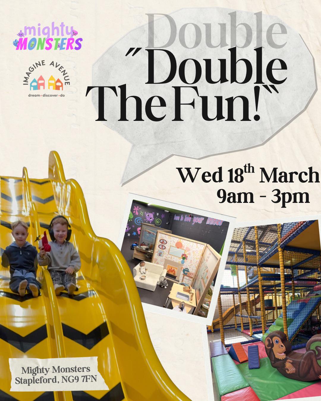 1pm Double the fun! Mighty Monsters