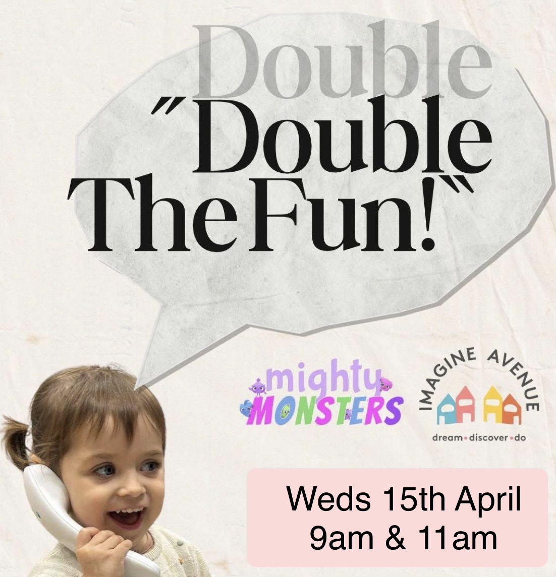 9am Double the fun! Mighty Monsters